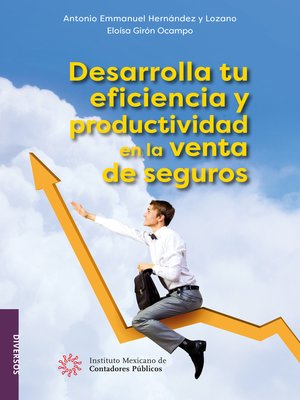 cover image of Desarrolla tu eficiencia y productividad en la venta de seguros
